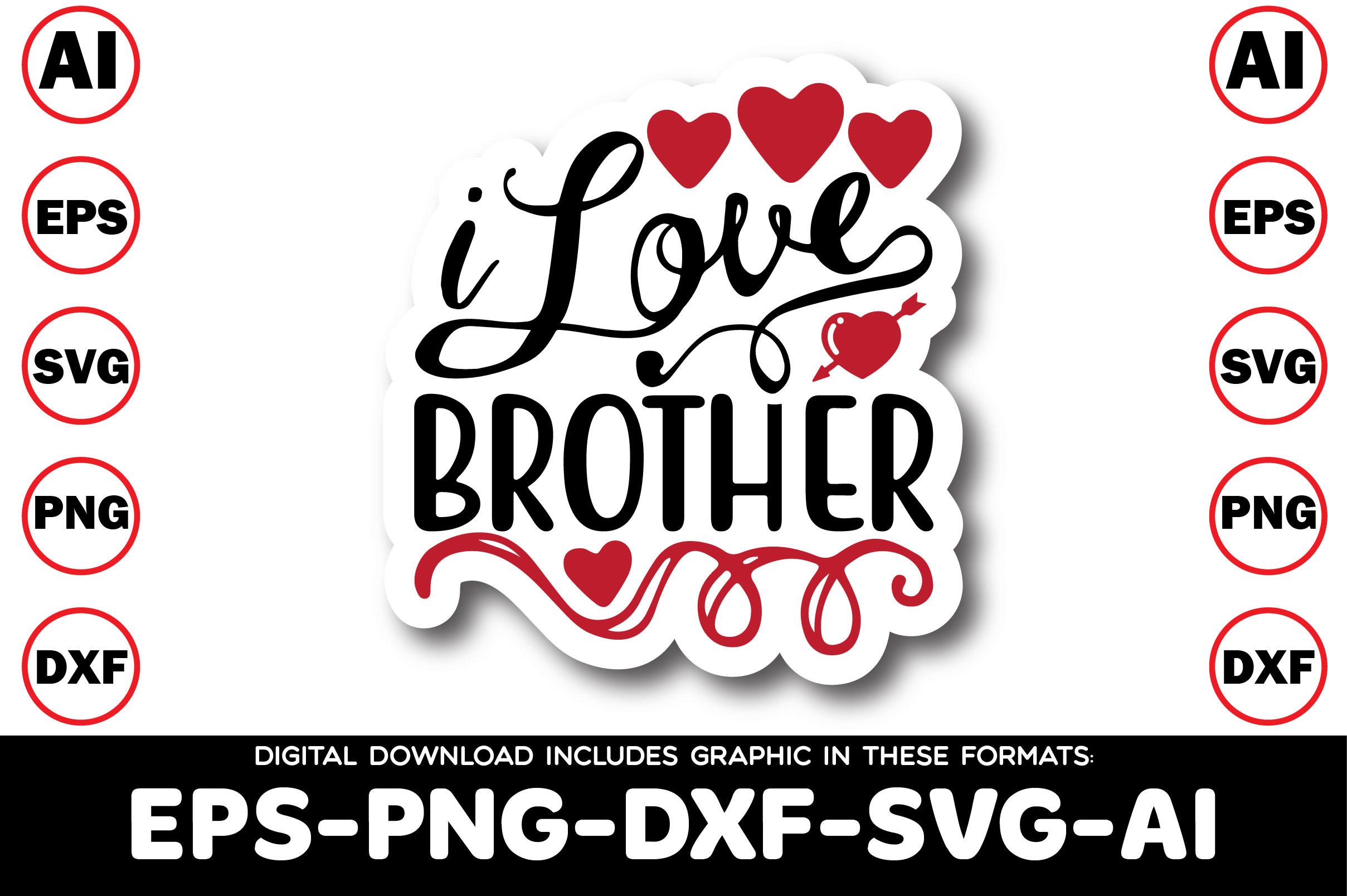 I Love Brother