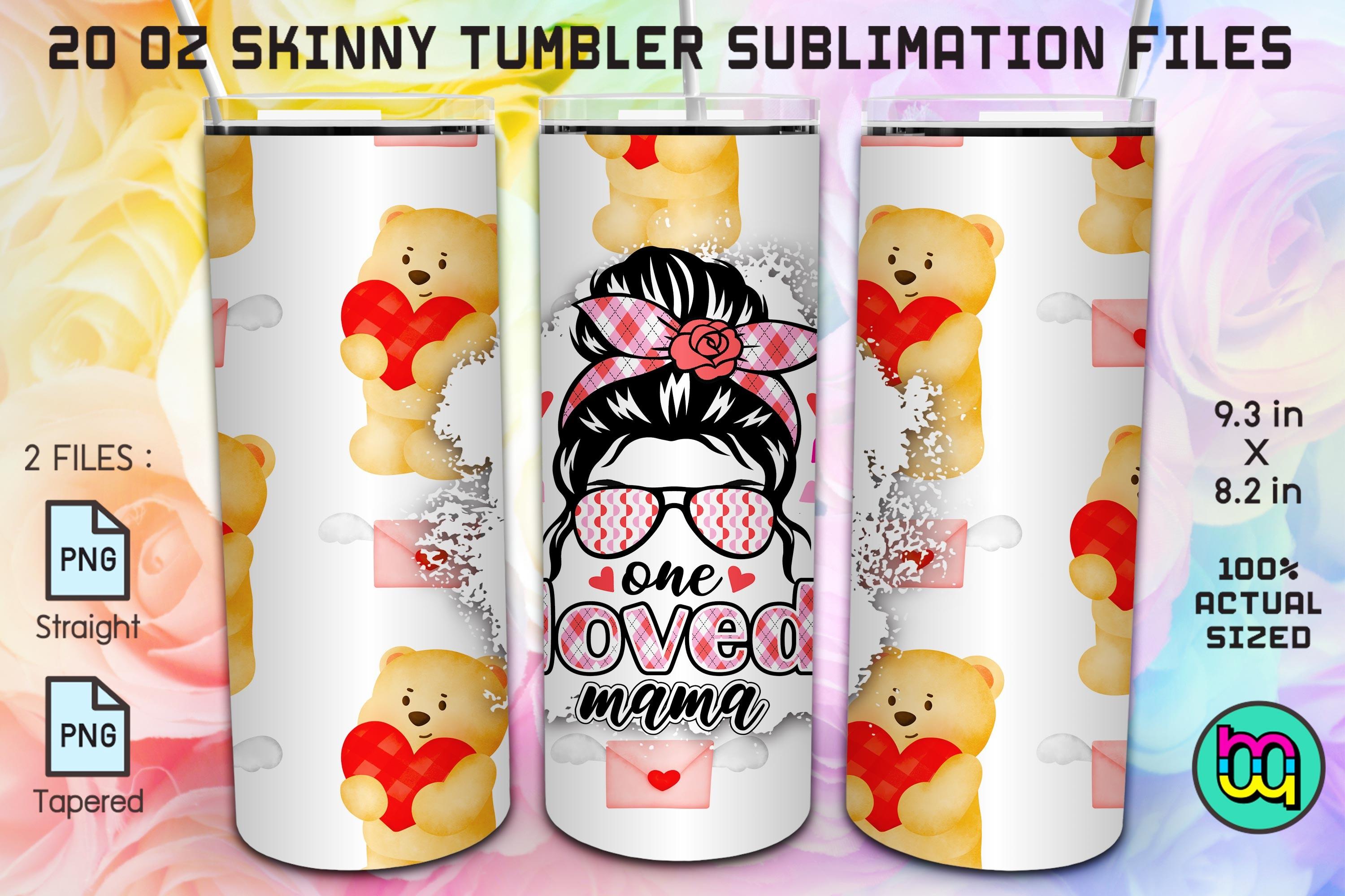 One Loved Mama Messy Bun Mom Life 20oz