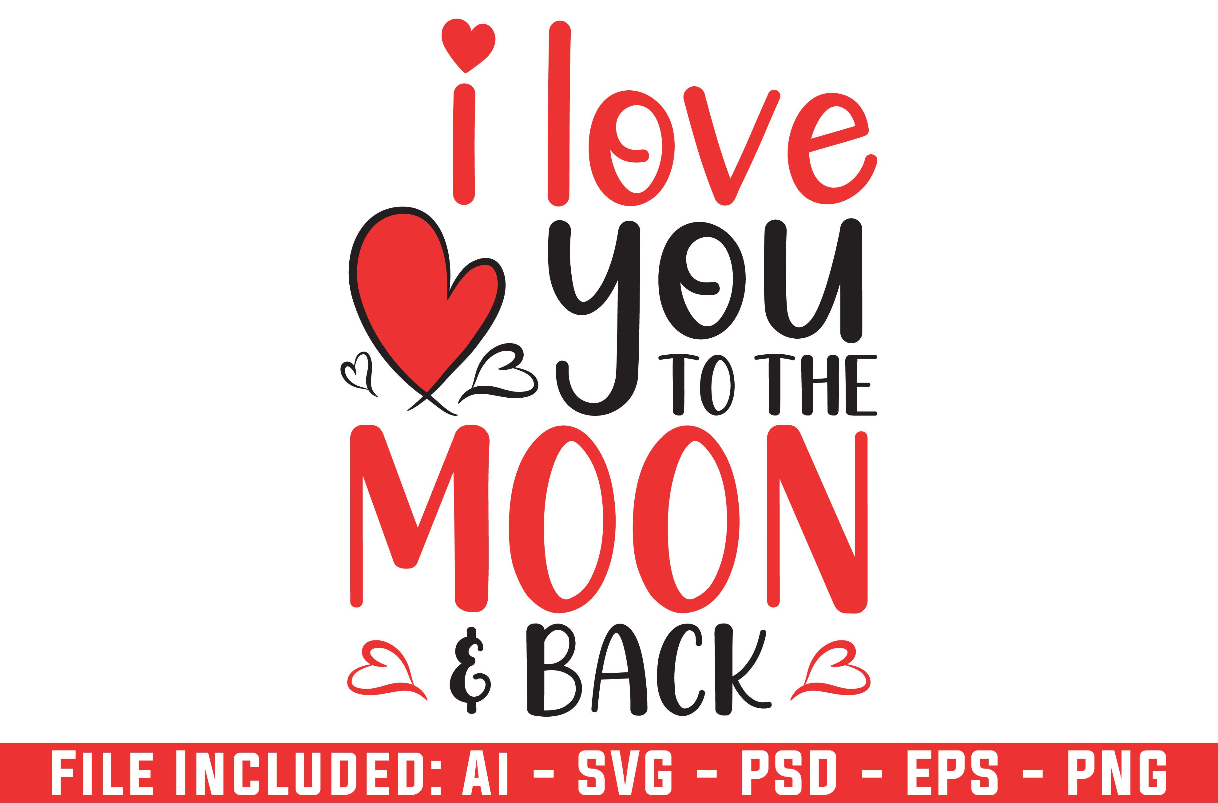 Love You the Mon Valentine T-Shirts SVG