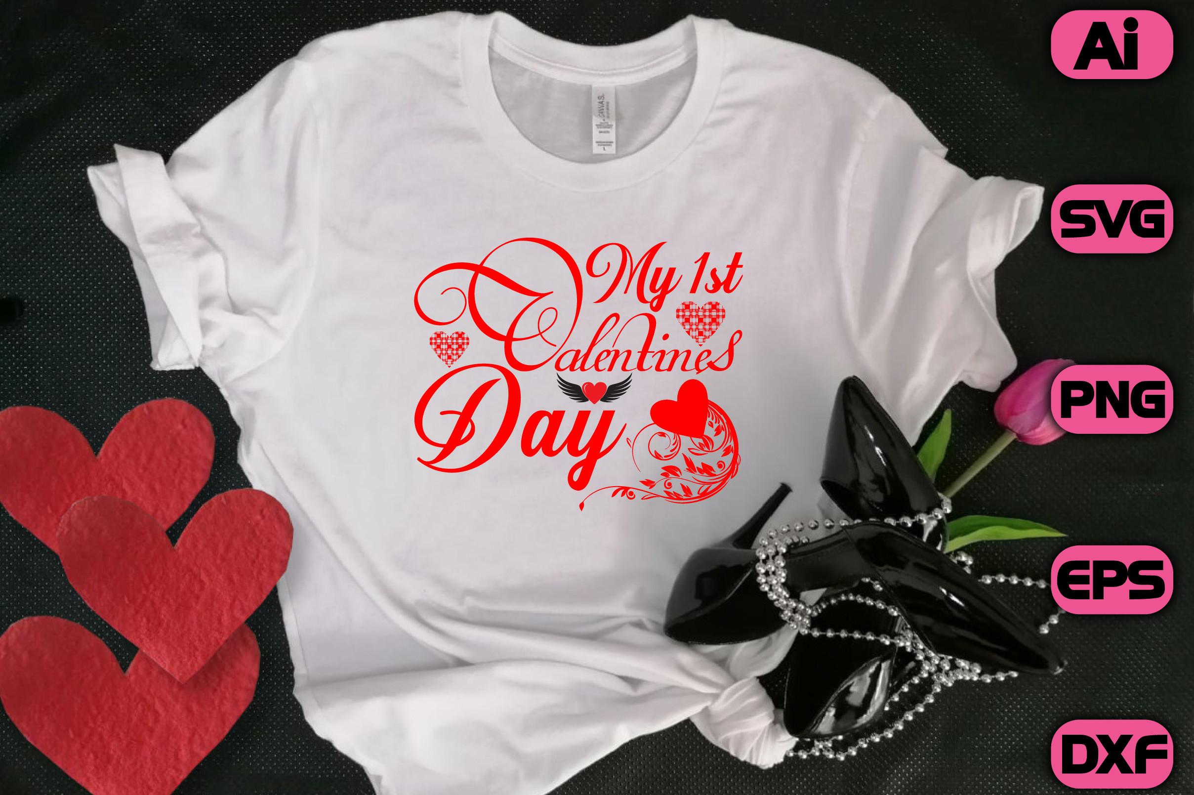 My 1st Valentines Day