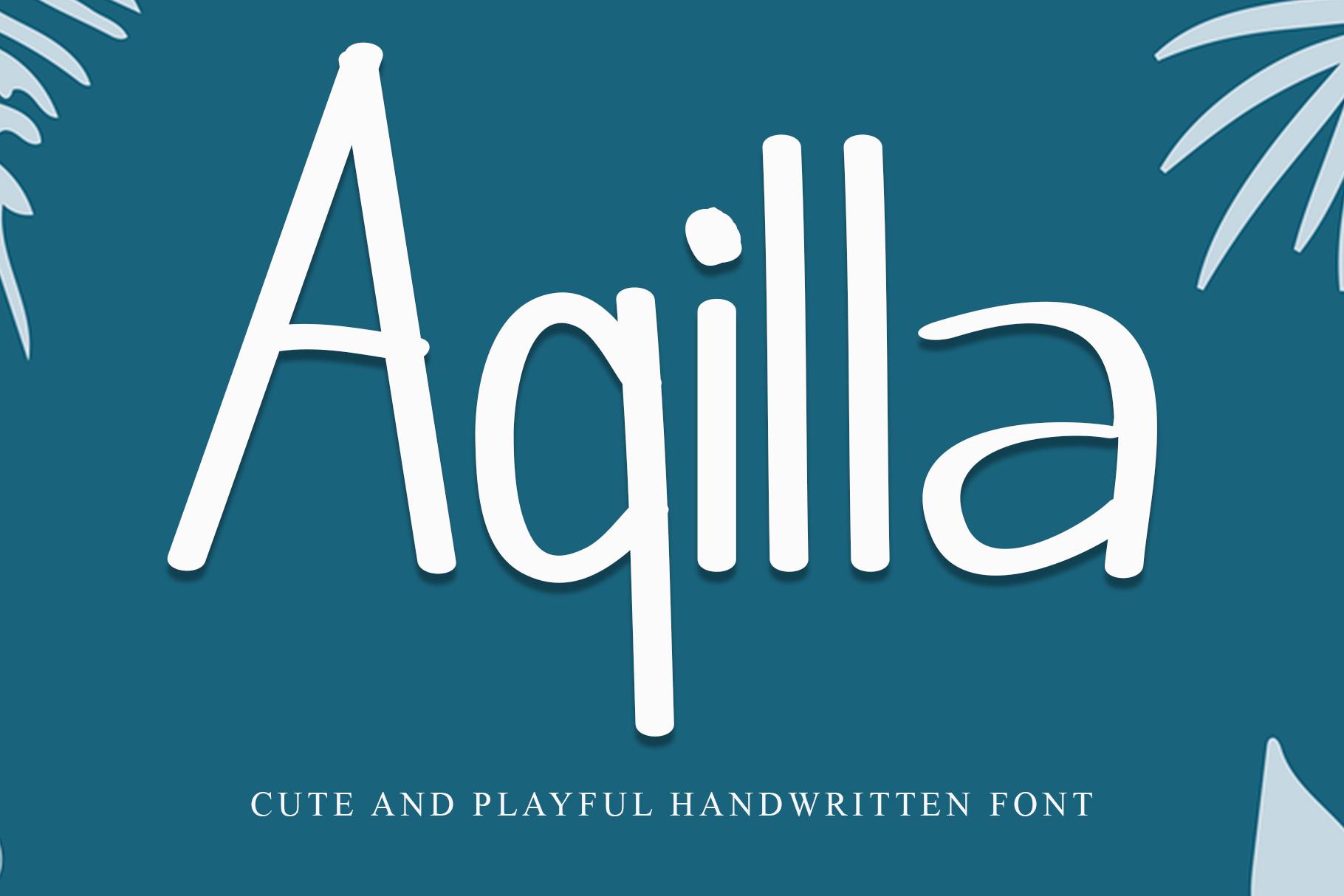 Aqilla Font