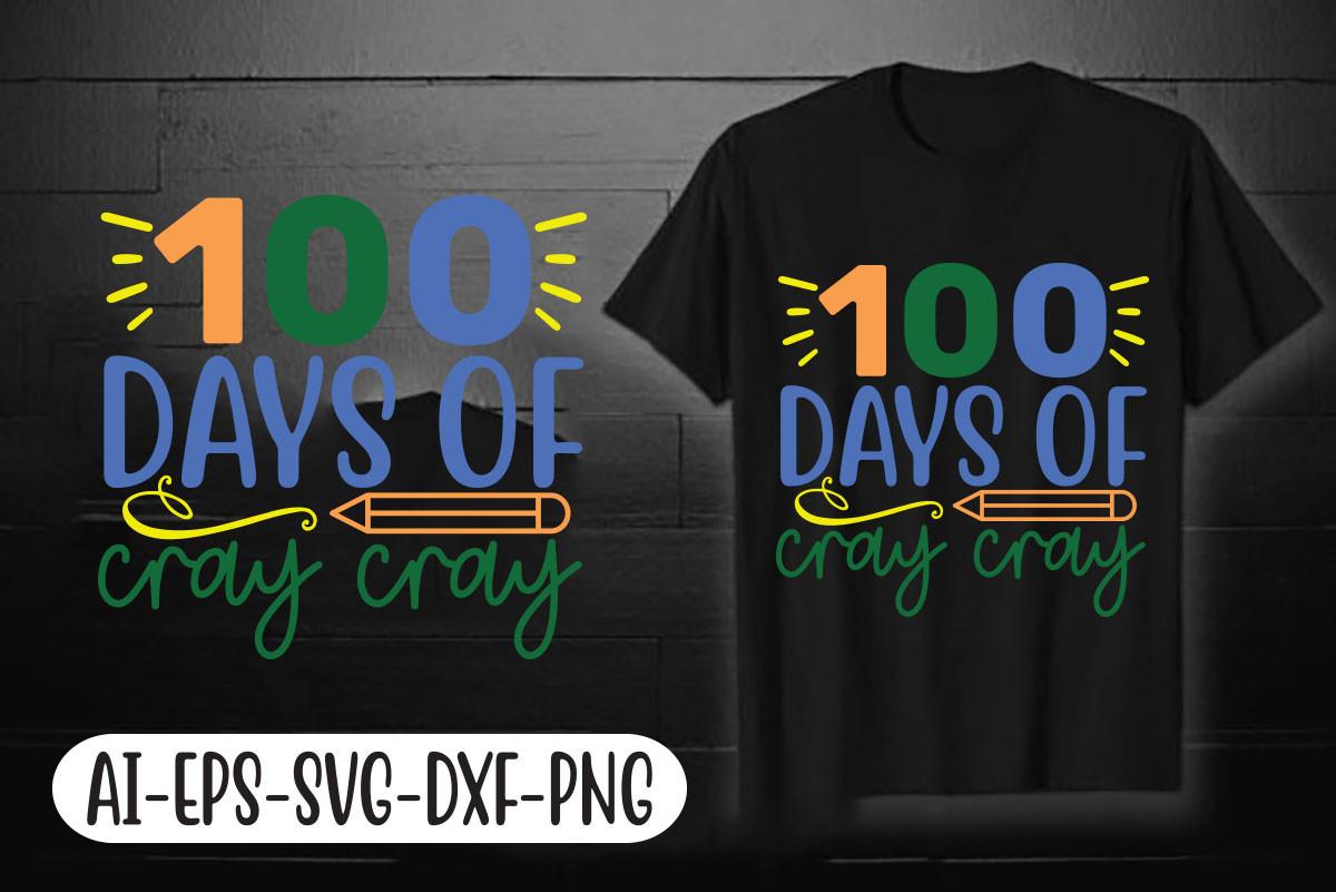 100 Days of Cray Cray