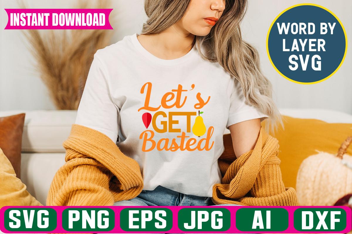 Let's Get Basted