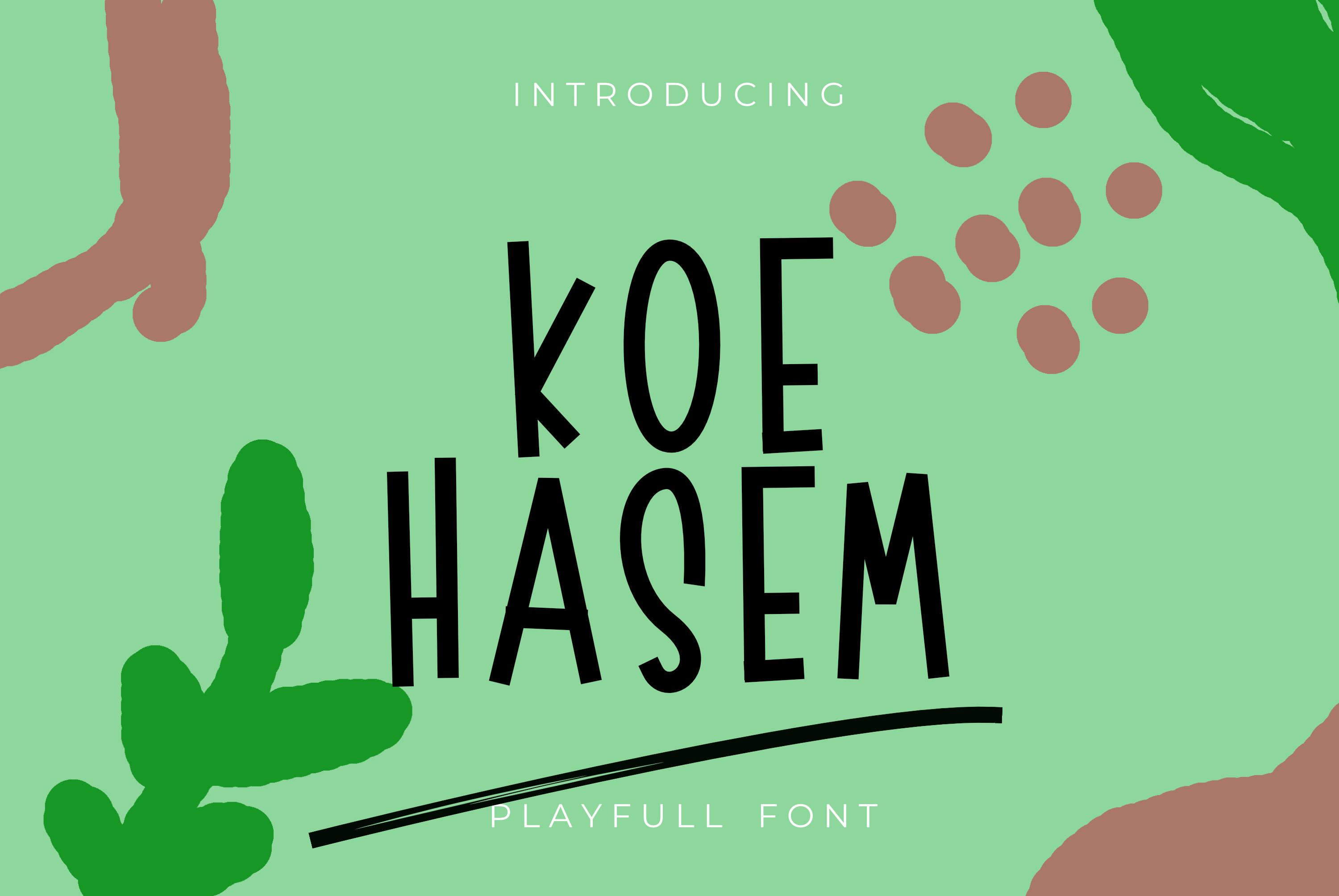 Koehasem Font