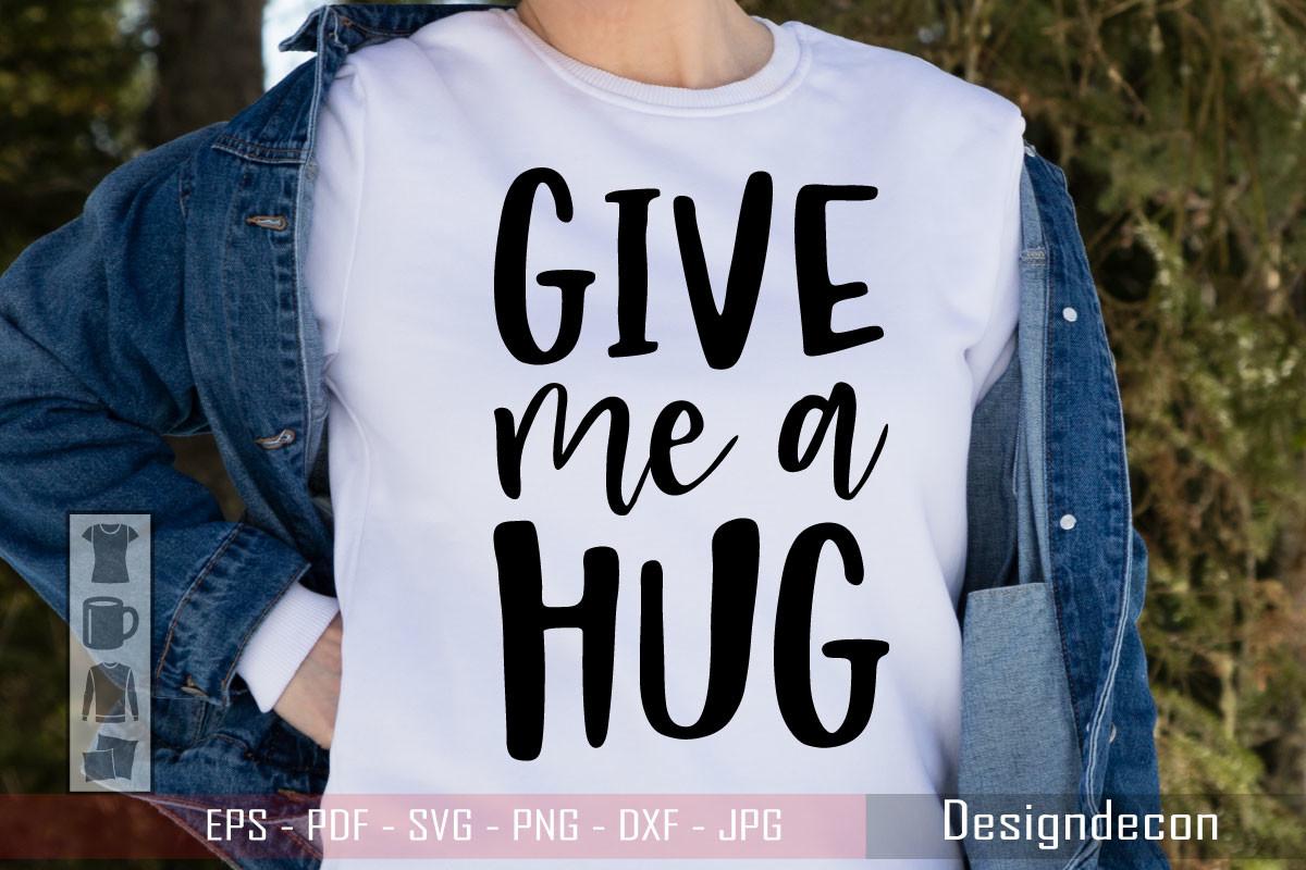 Give Me a Hug Phrase Cutting File