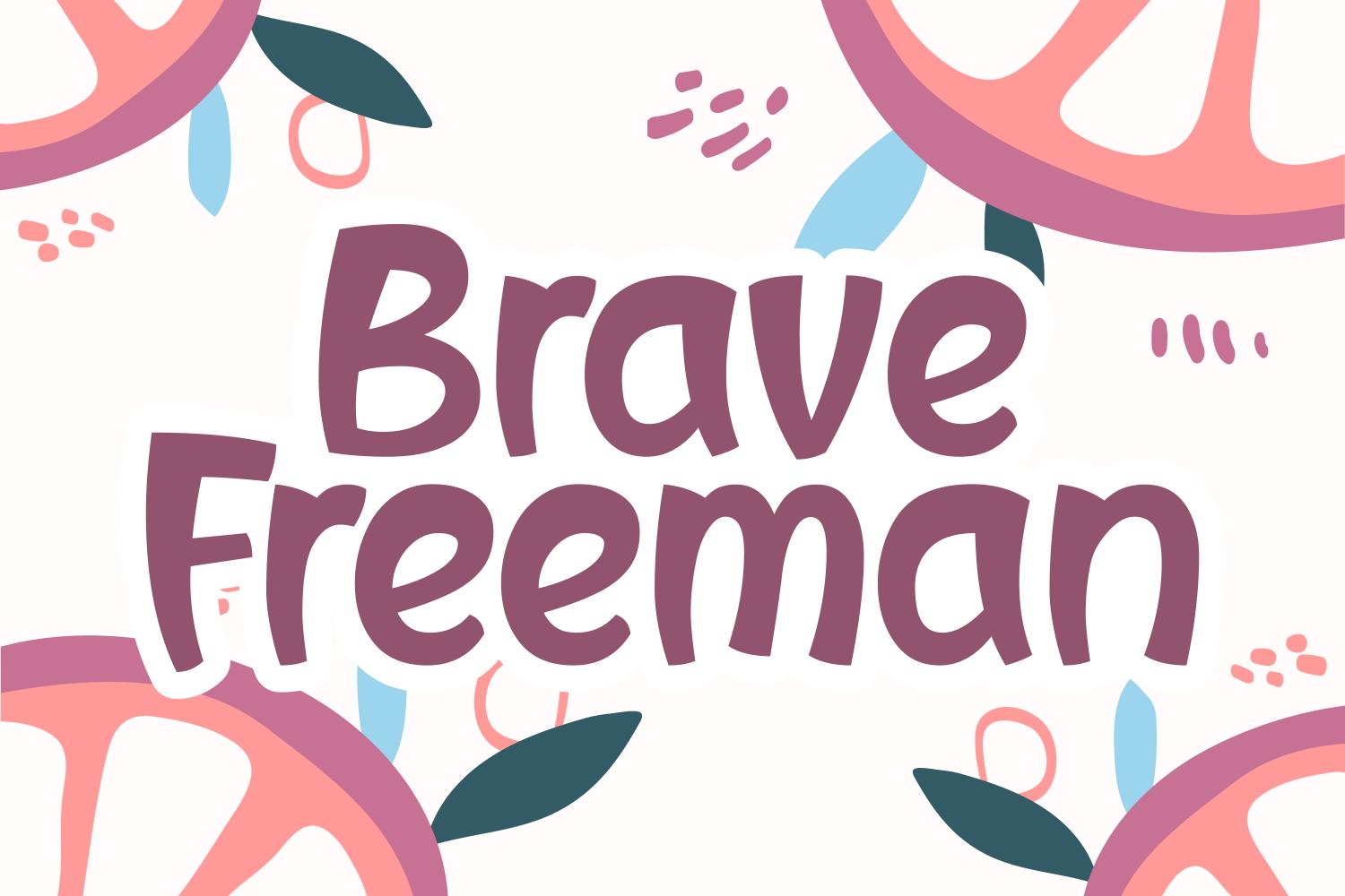 Brave Freeman Font