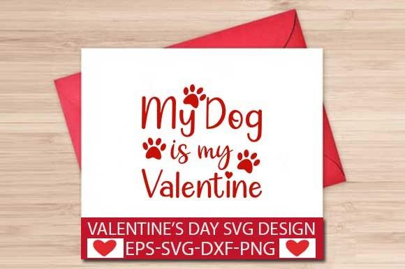 My Dog is My Valentine