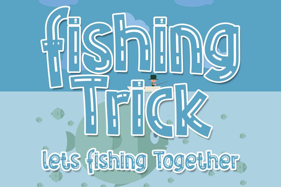 Fishing Trick Font