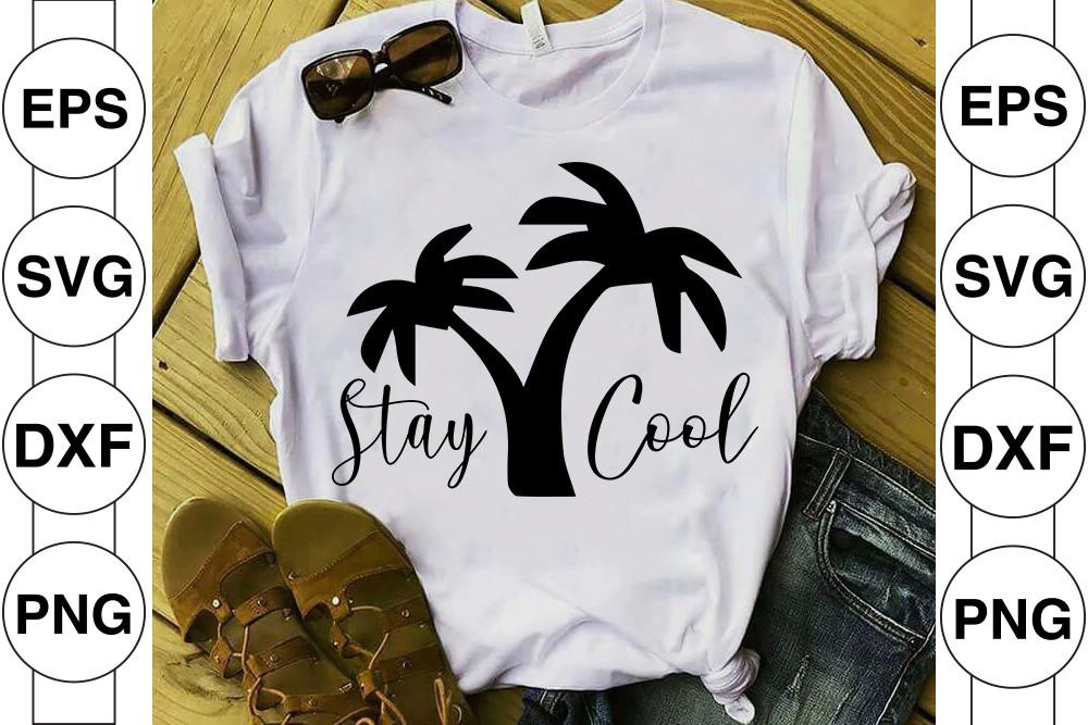 STAY COOL