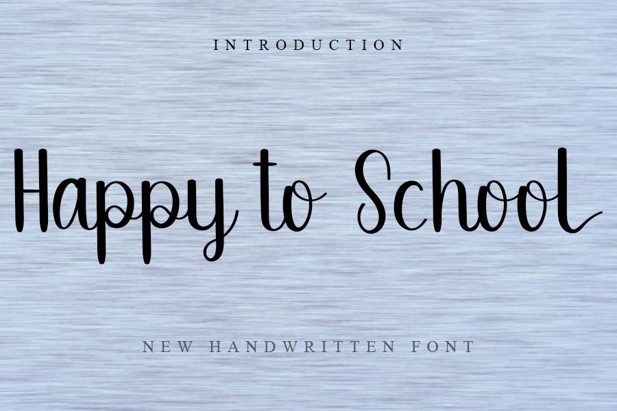 Happy to School Font