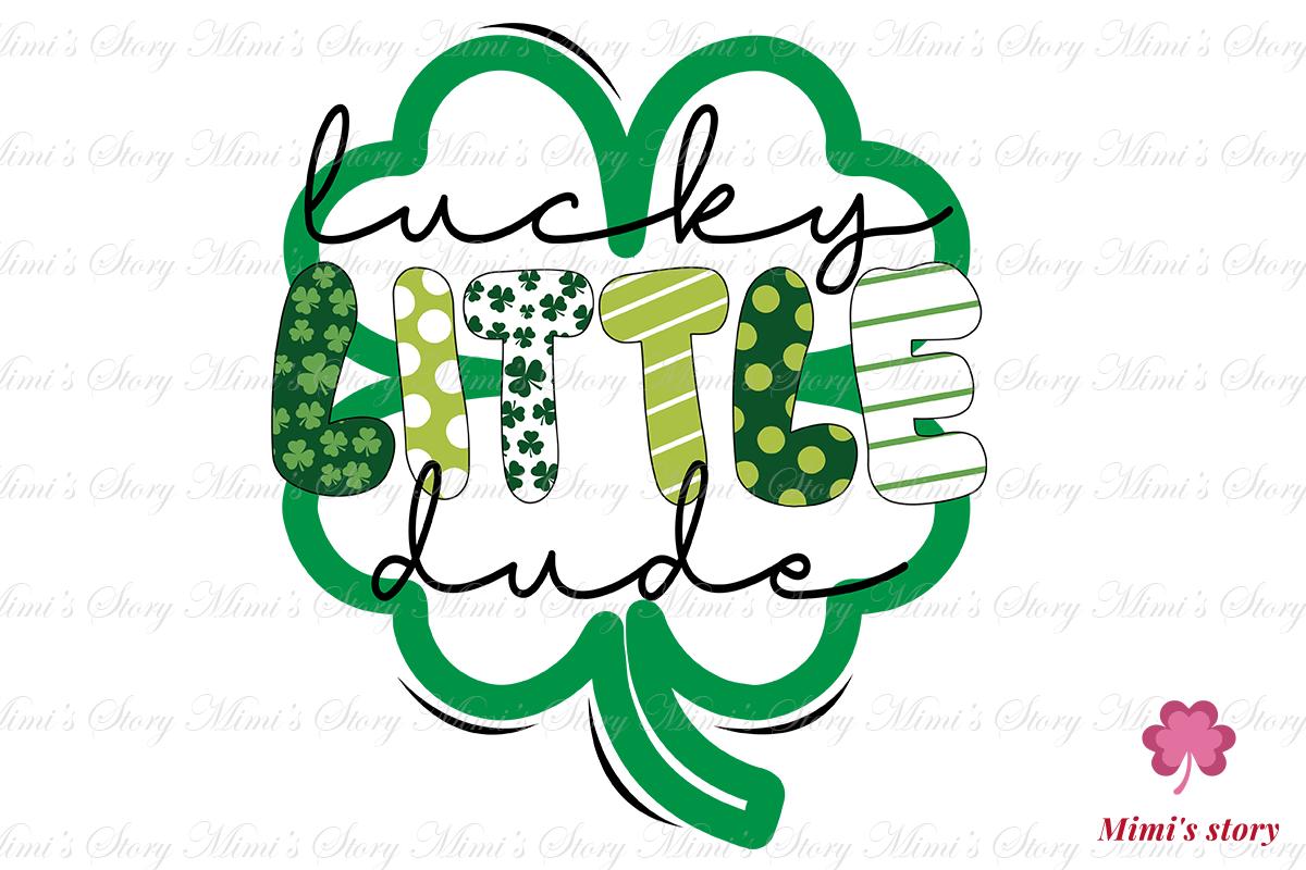 Lucky Little Dude Patrick's Day