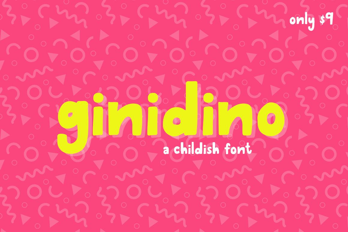 Ginidino Font