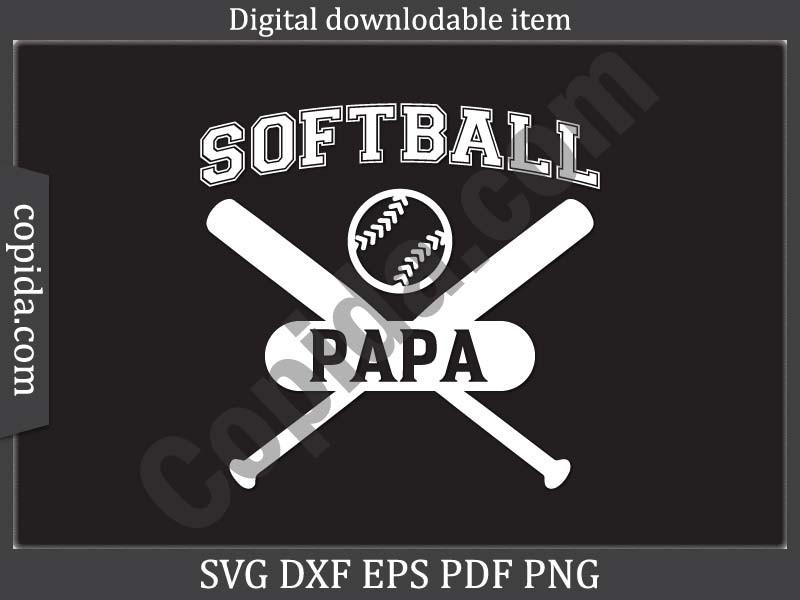 Softball Papa Svg Printable Cutting File