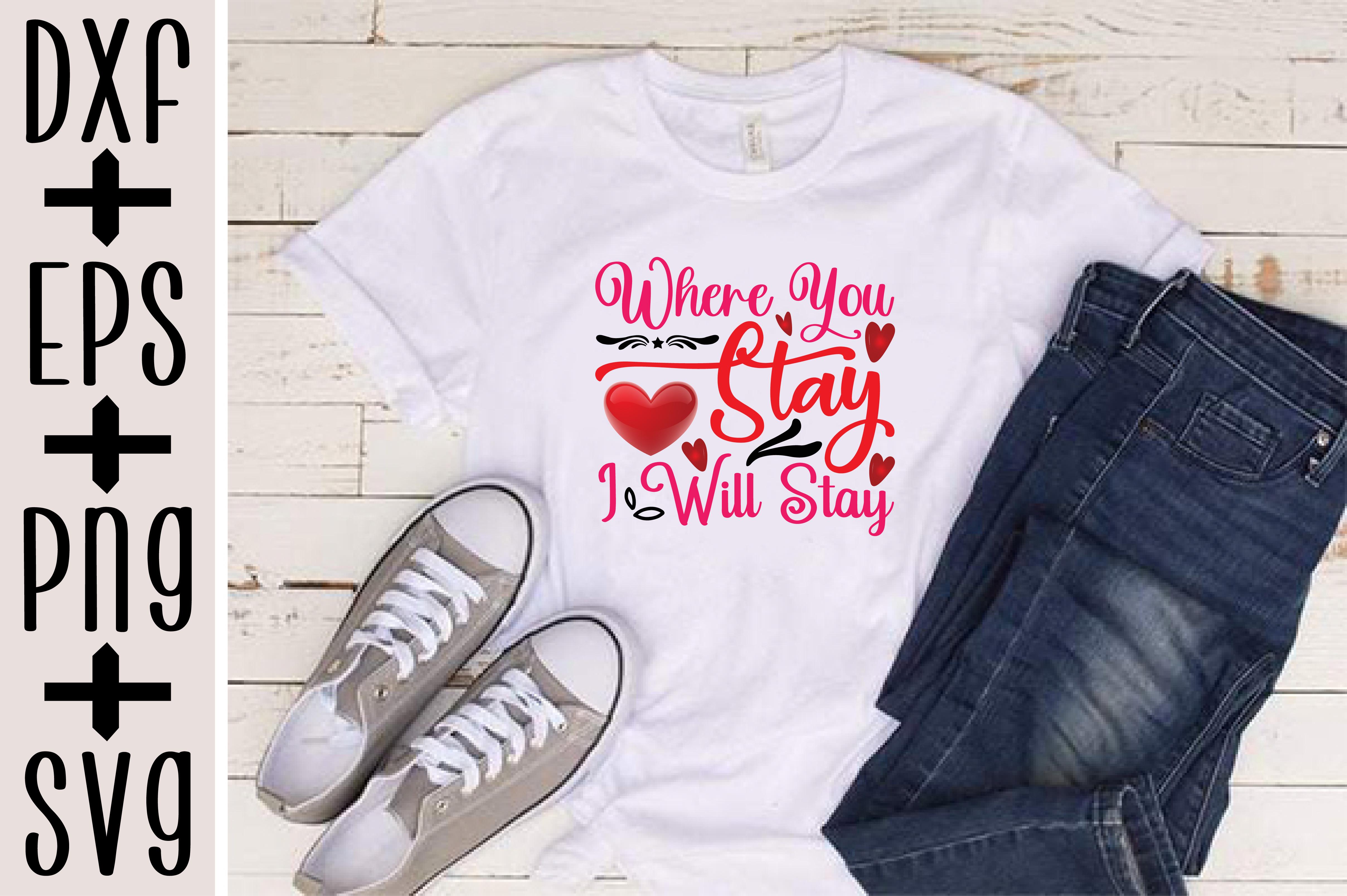 Where You Stay I Will Stay