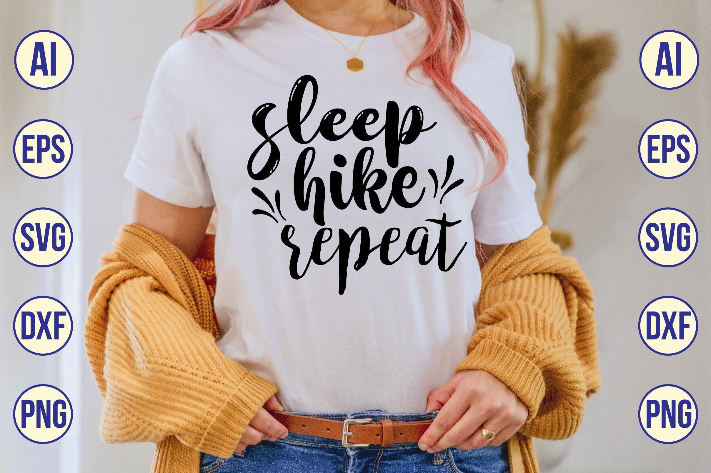 Sleep Hike Repeat