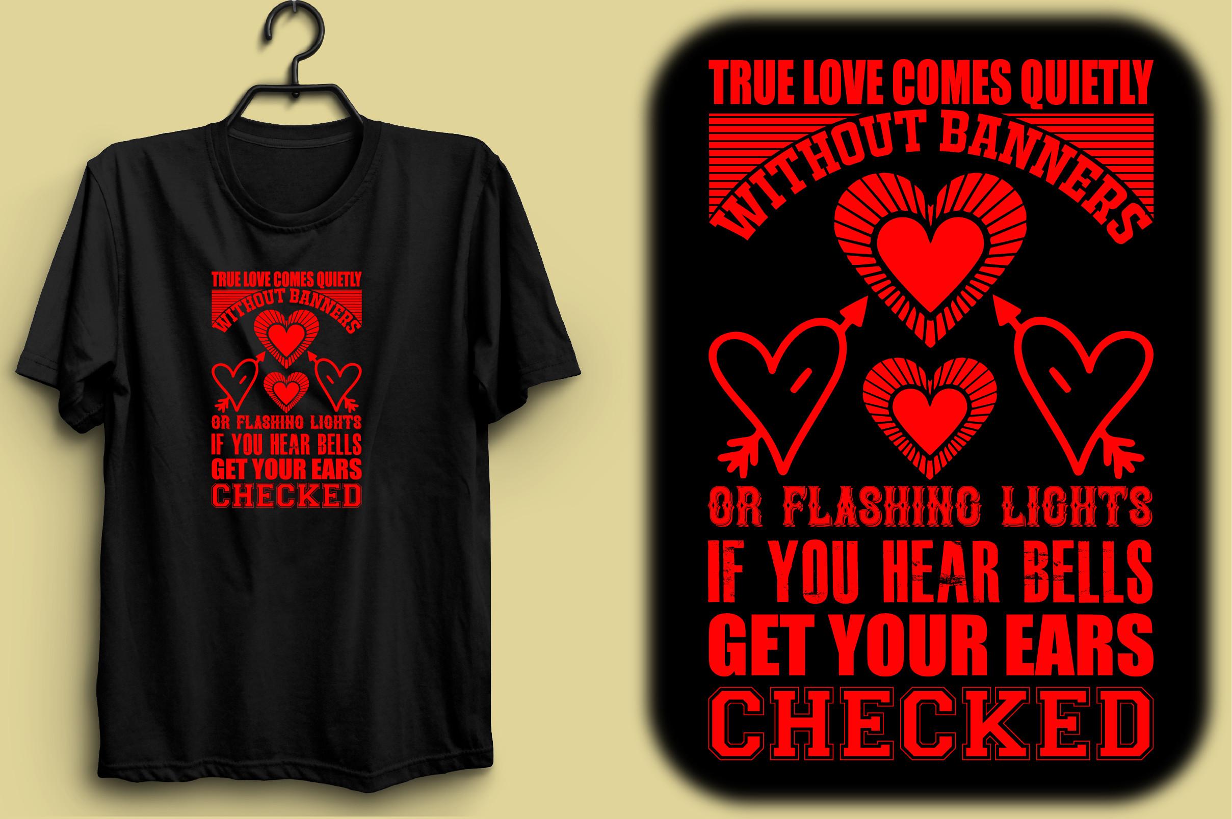 True Love Comes Quietly, Without Banners