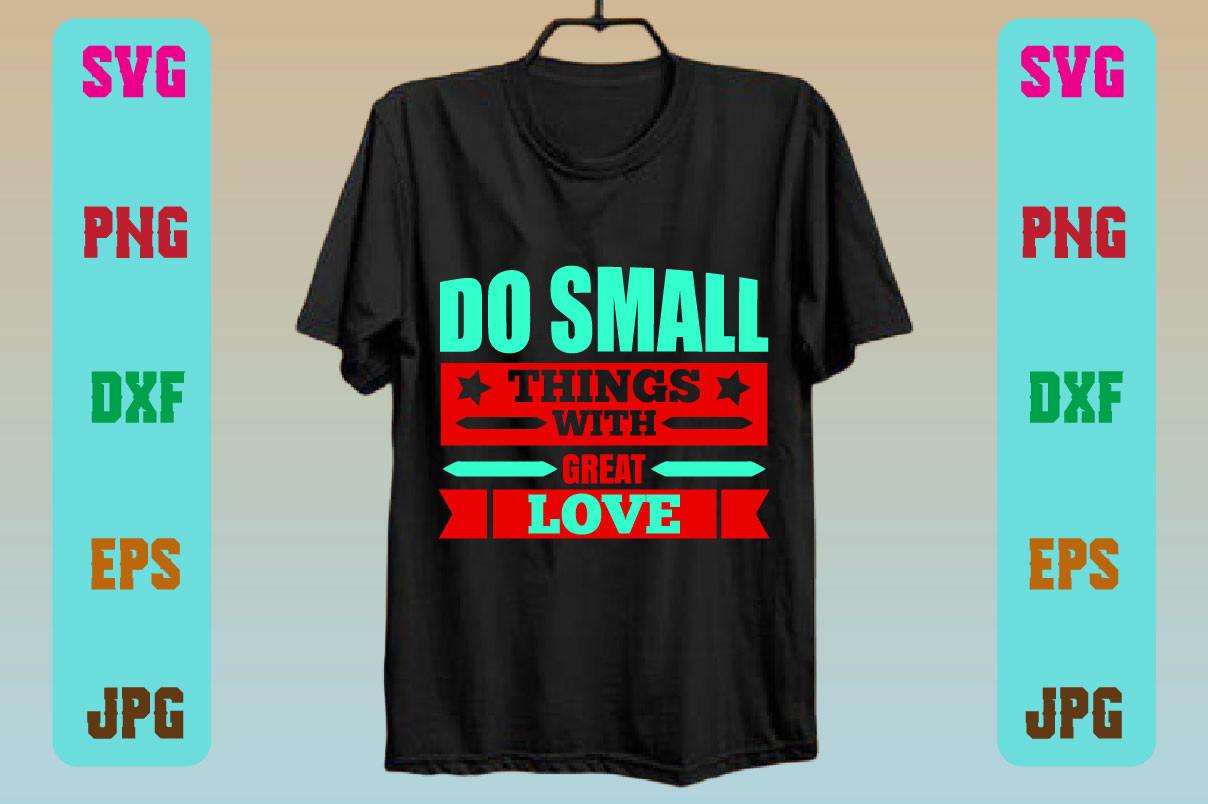 Do Small Things with Great Love
