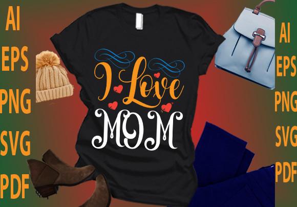 I Love Mom