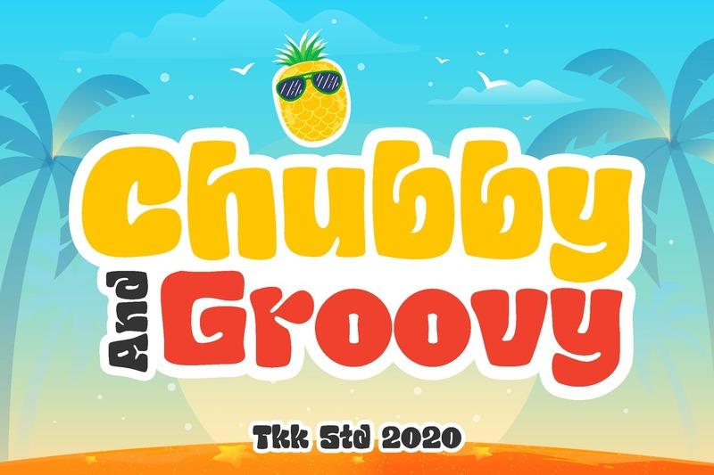 Chubby and Groovy Font