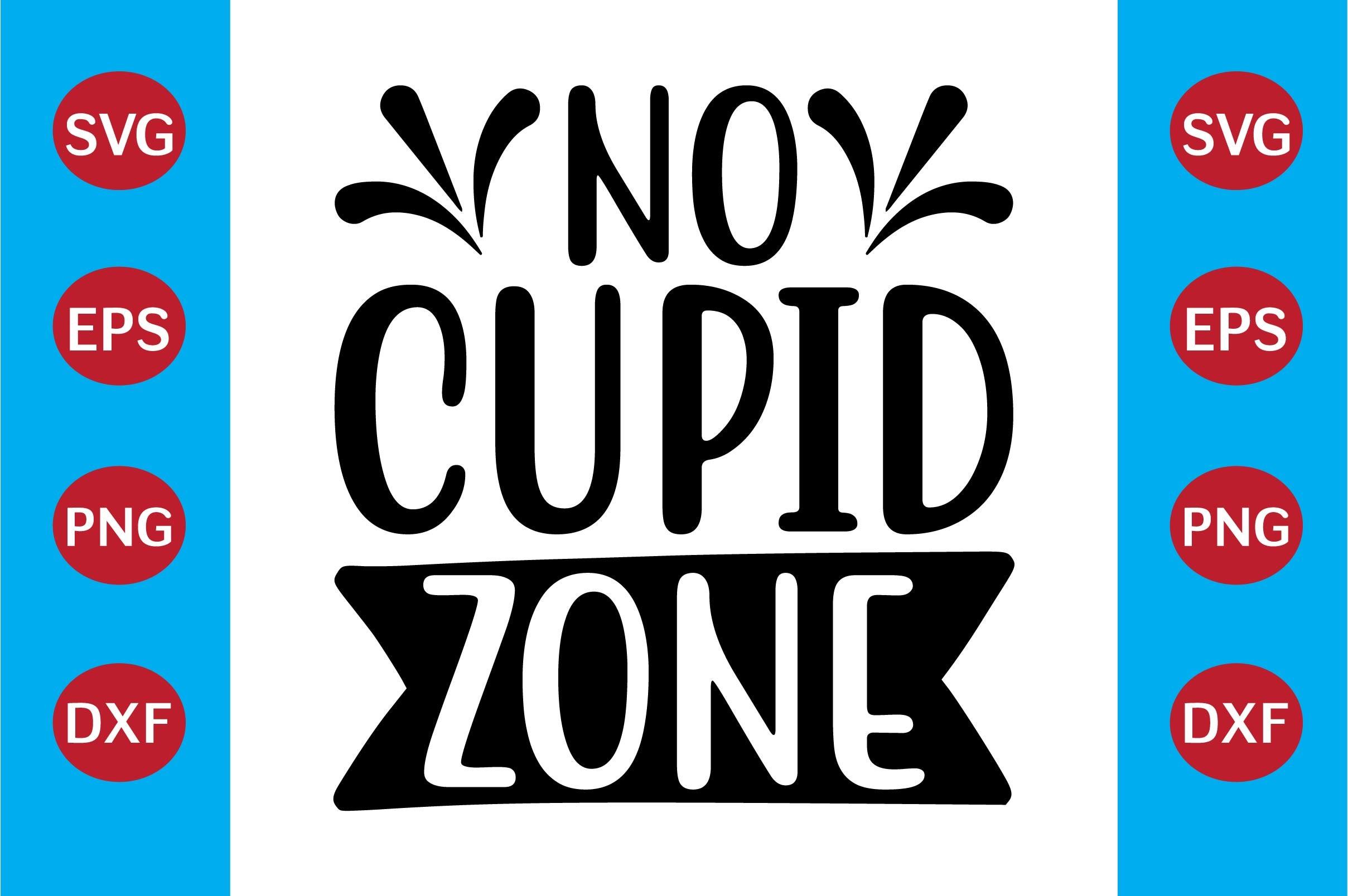 No Cupid Zone