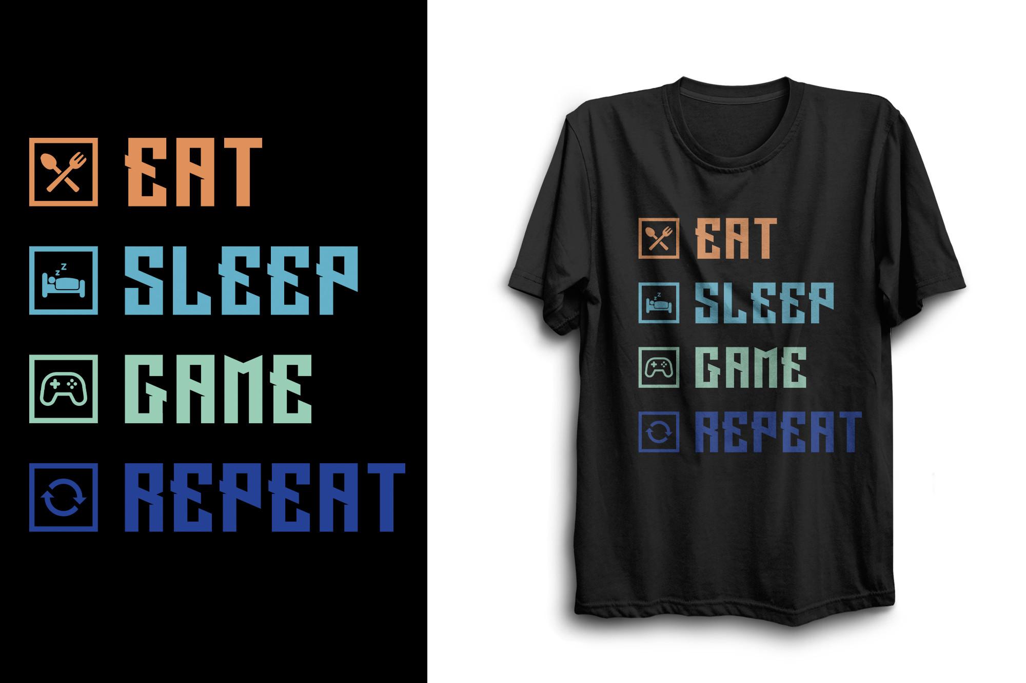 I'm a Gamer | T Shirt Design Eat Sleep