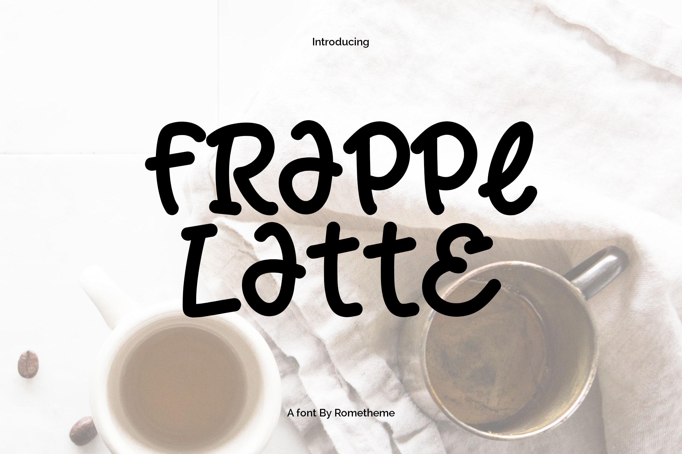 Frappe Latte Font