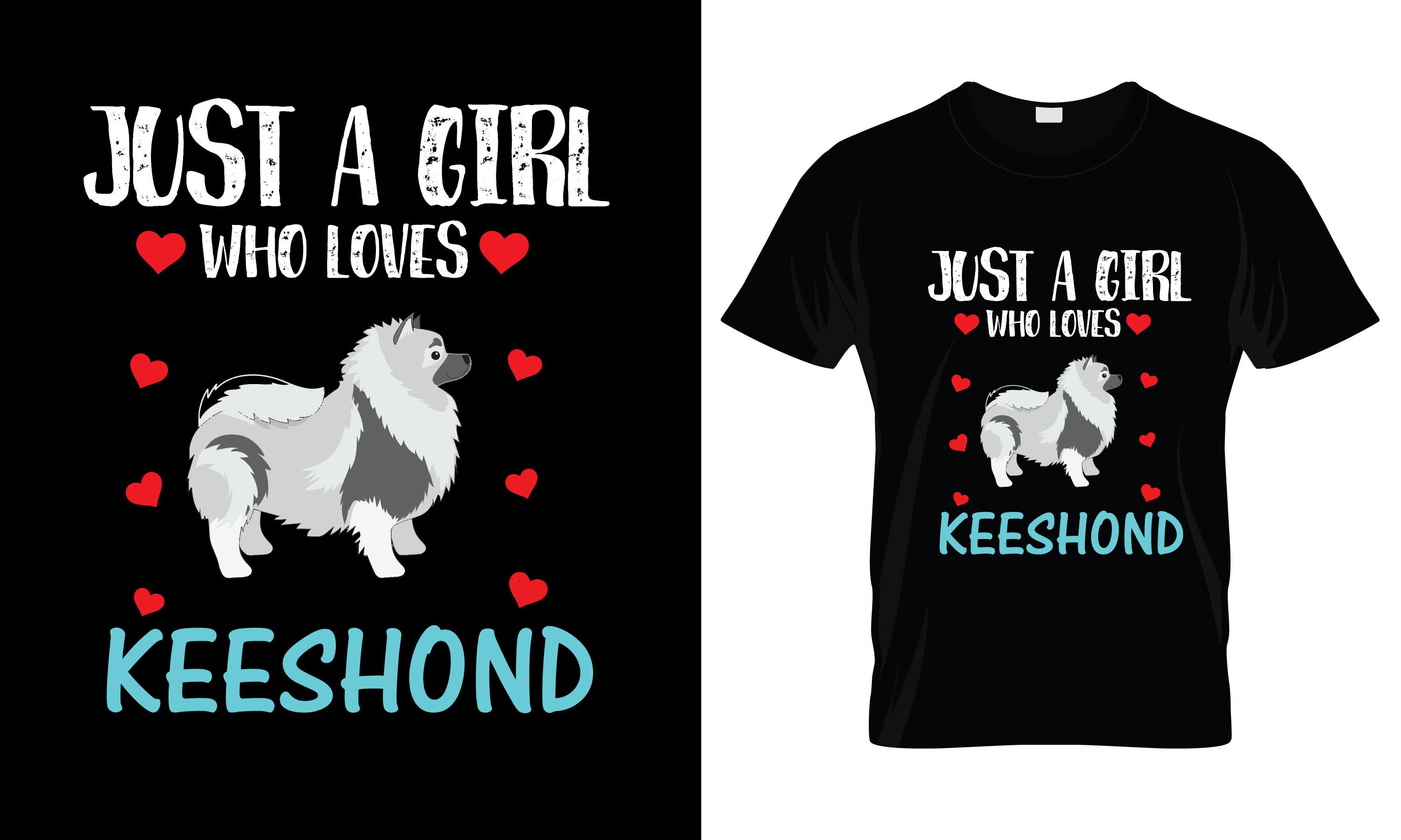 Just a Girl Who Loves Keeshond T-Shirt