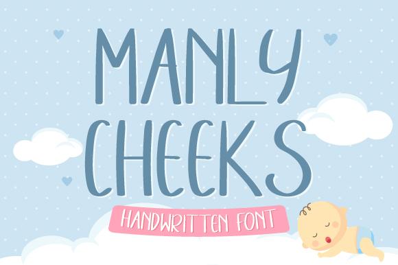 Manly Cheeks Font