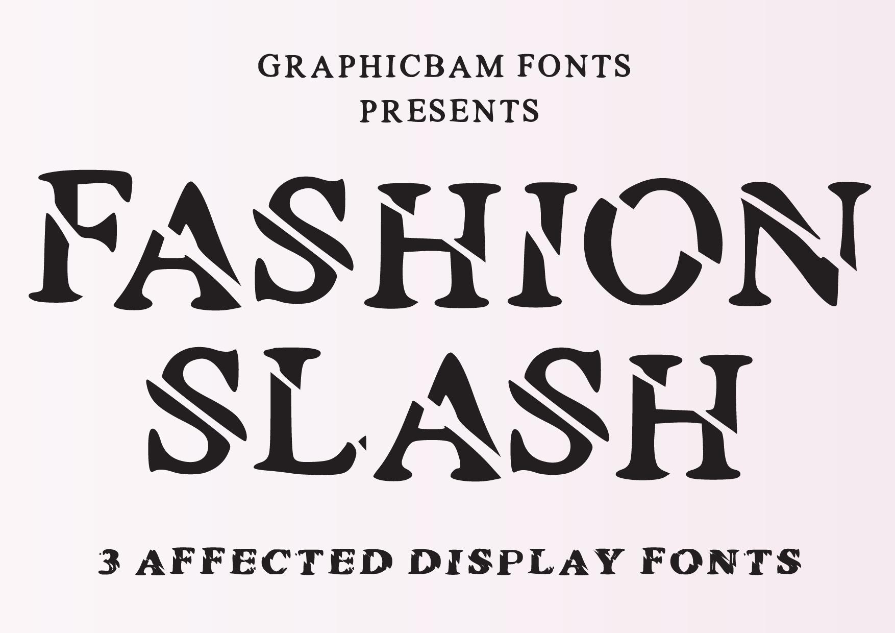 Fashion Slash Font