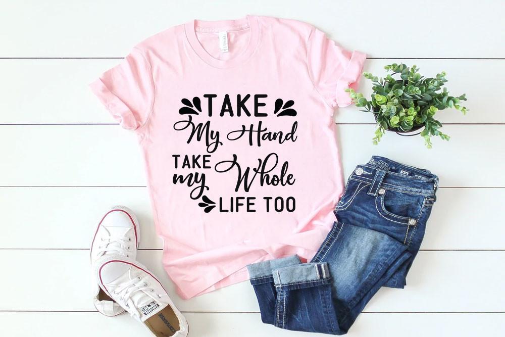Farmhouse Svg Design, Take My Hand Take
