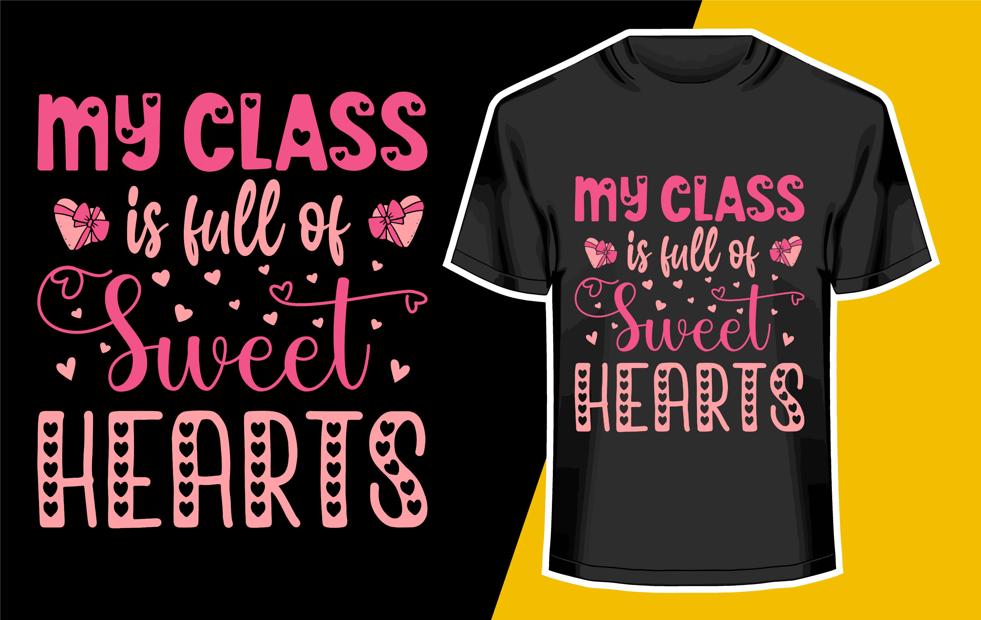 My Class is Full of Sweet Hearts