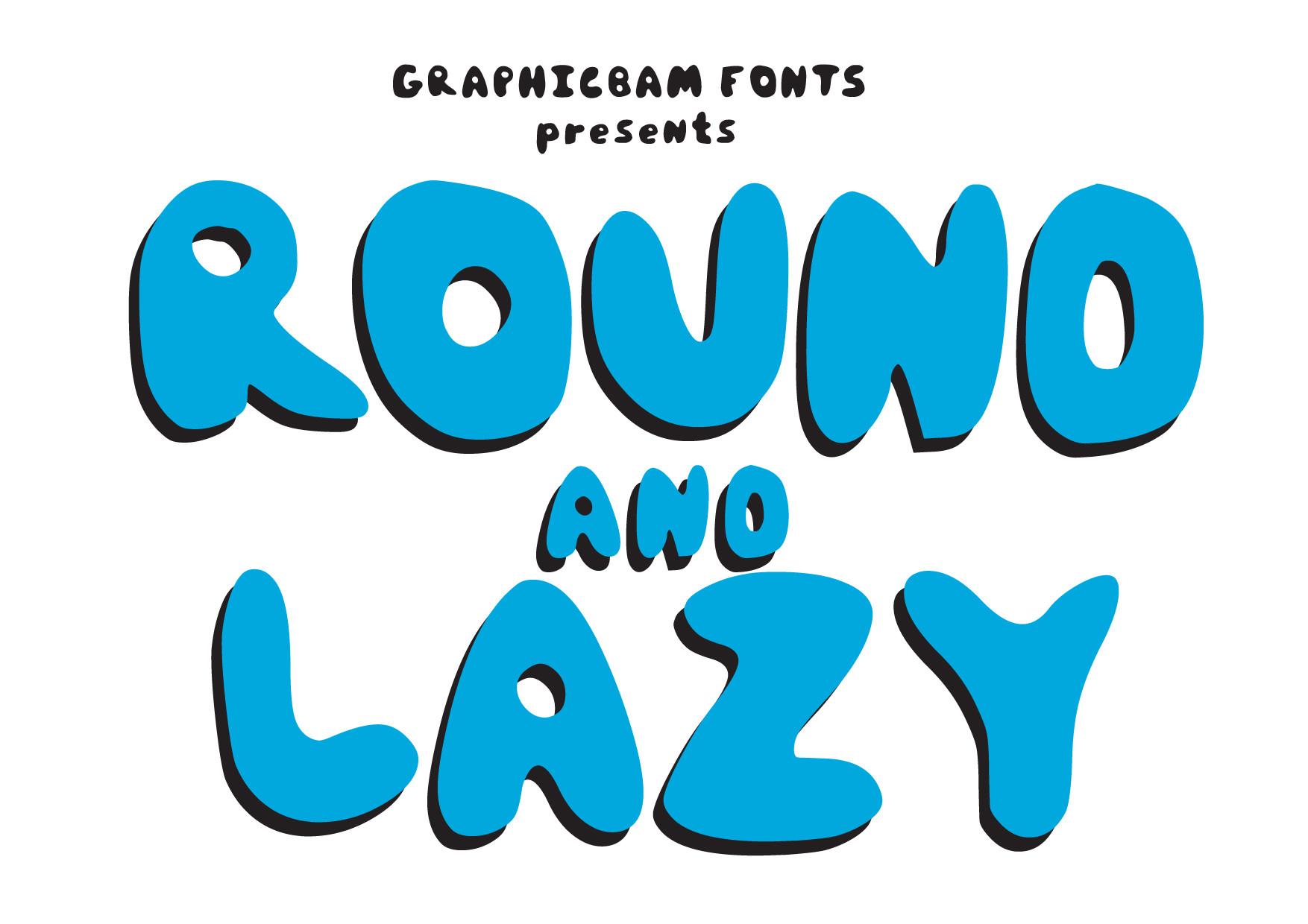 Round & Lazy Font