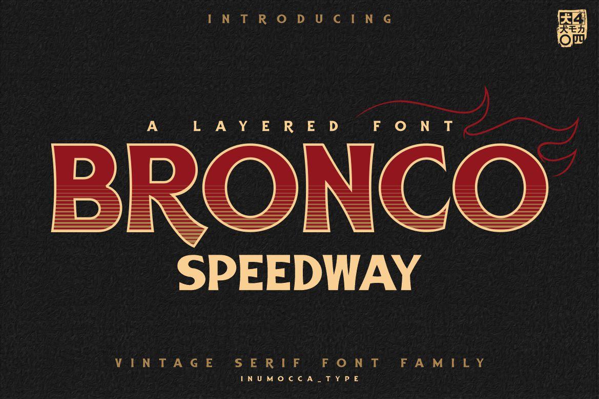 Bronco Speedway Font