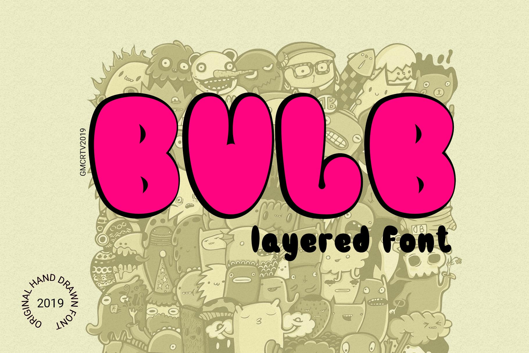 Bulb Layered Font