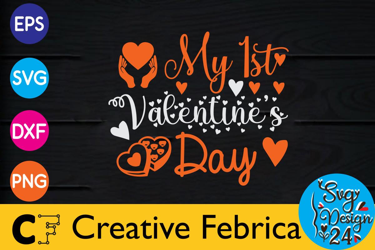 My 1st Valentine's Day Quote Svg Bundle