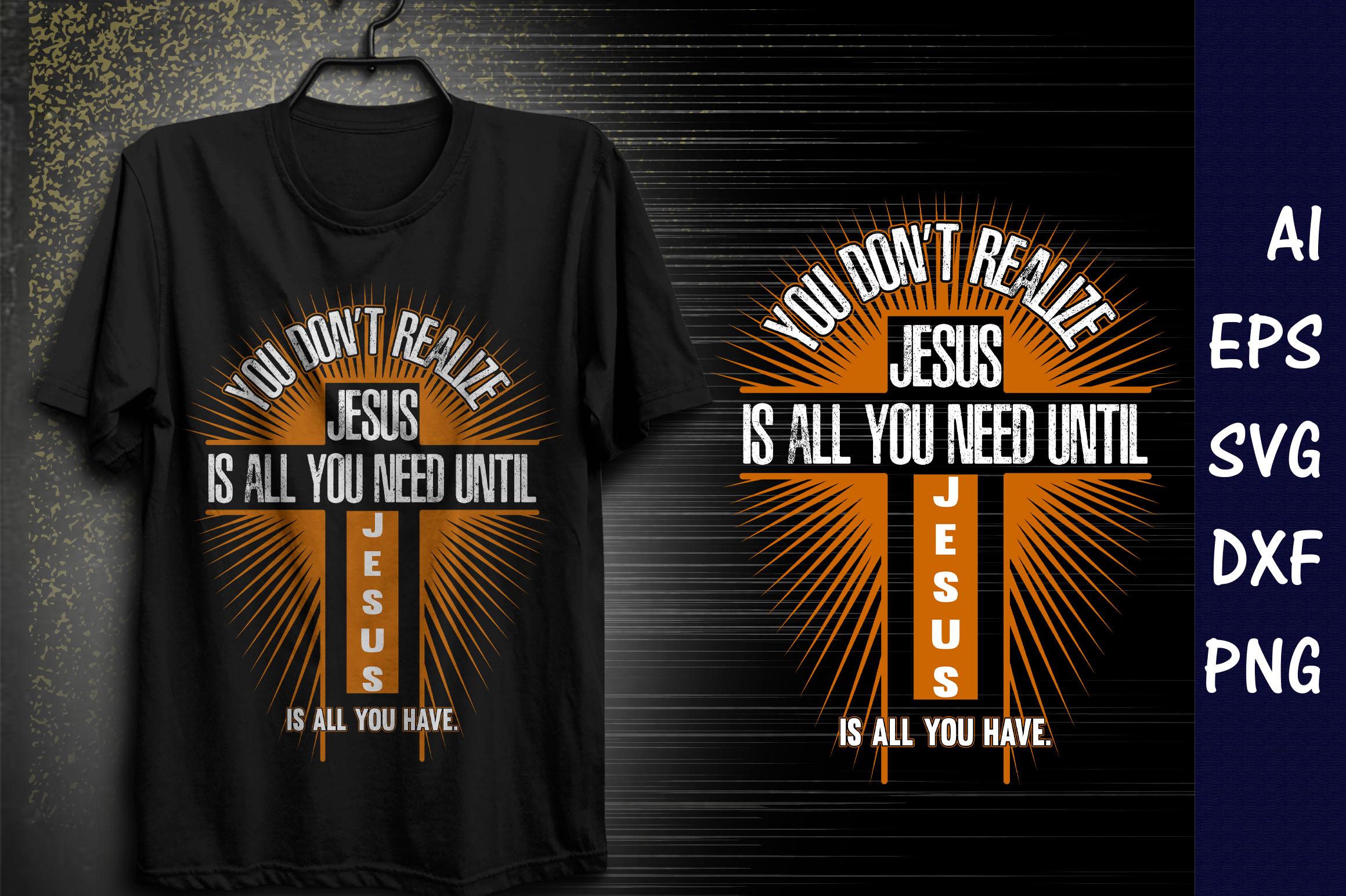 Jesus is All You Need