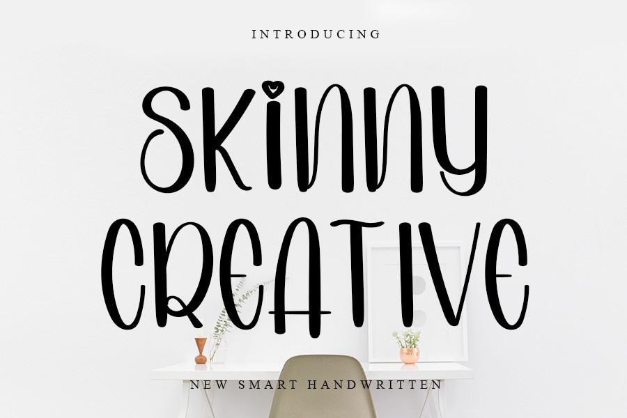 Skinny Creative Font