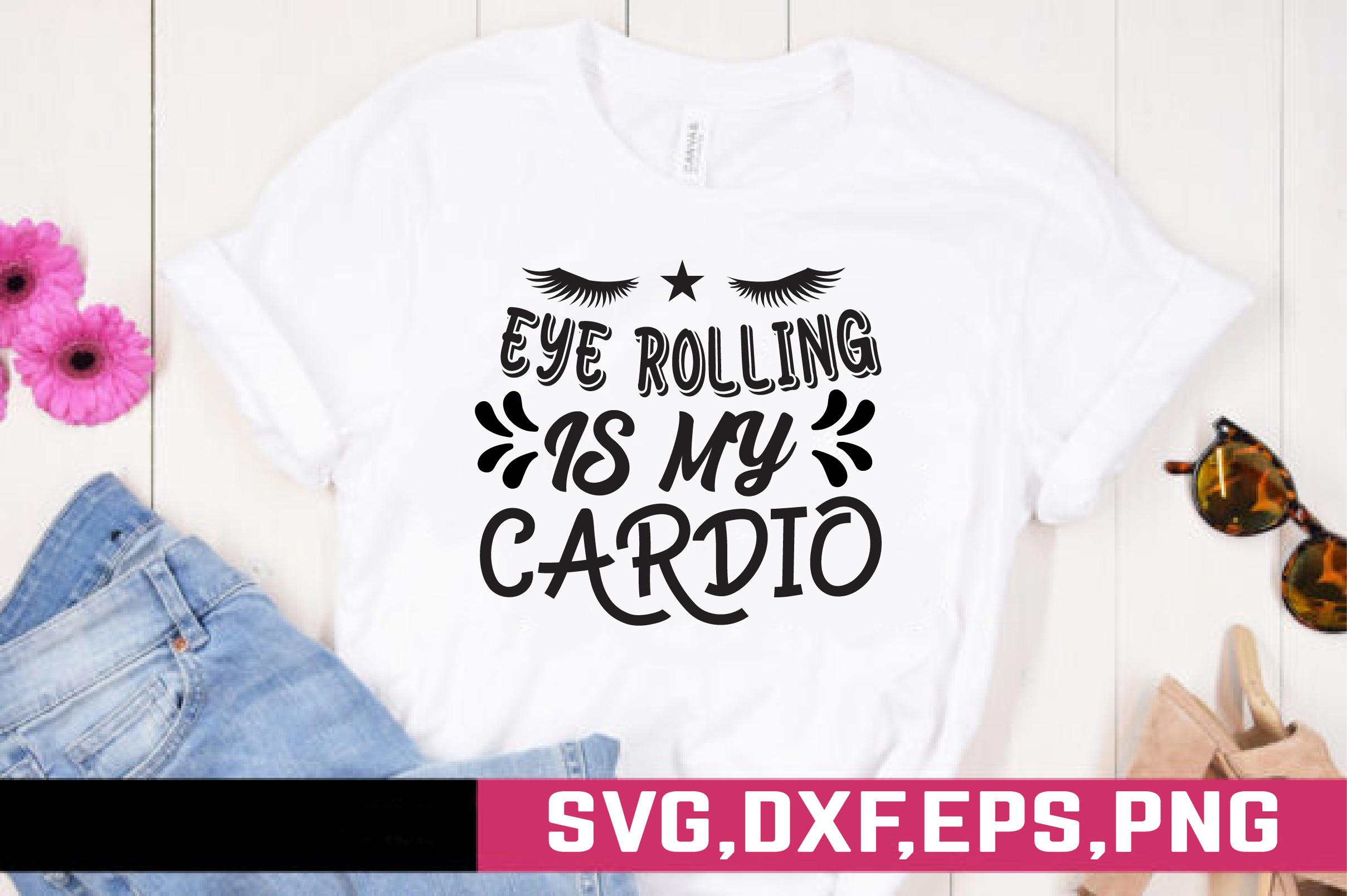 Eye Rolling is My Cardio