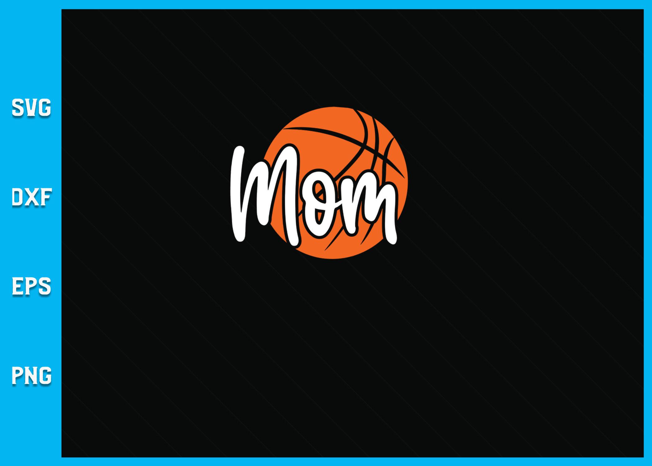 Basketball Love Mom SVG