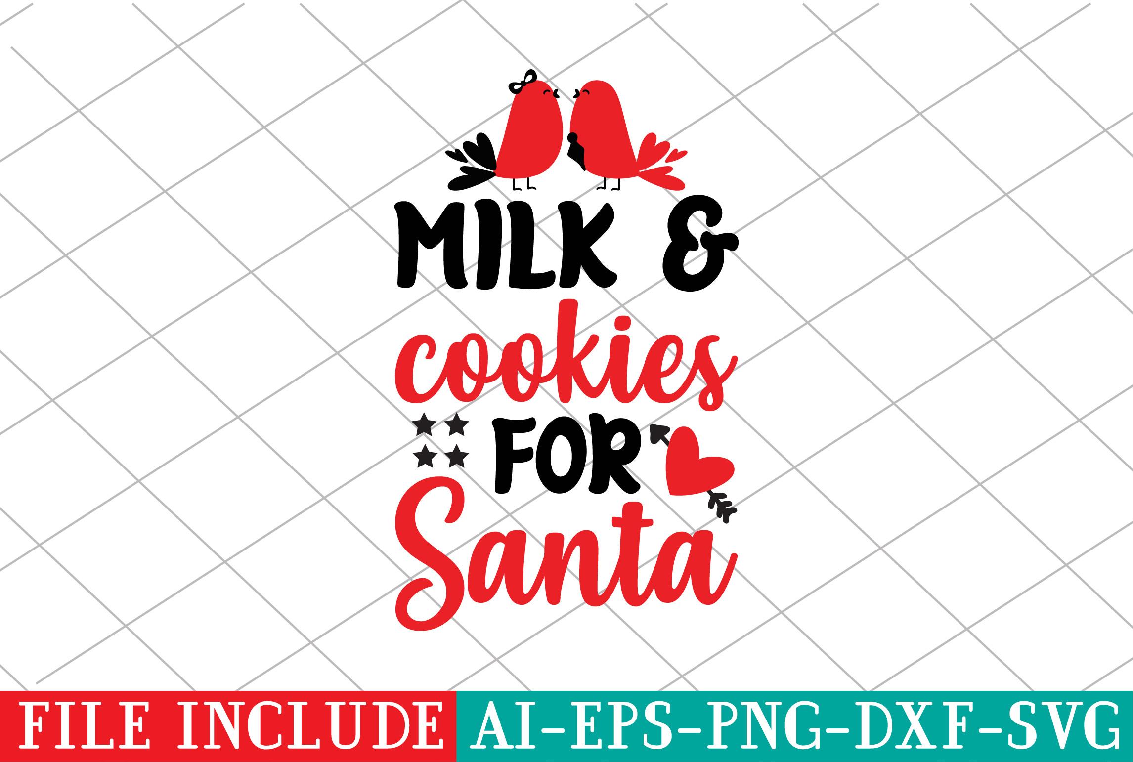 Milk & Cookies for Santa