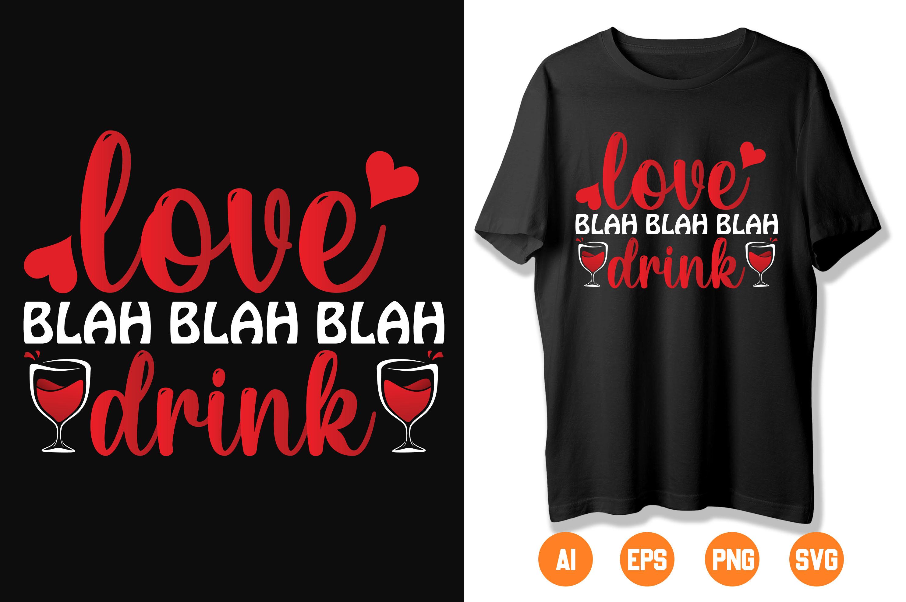Love BLAH BLAH BLAH Drink