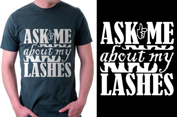 Makeup  Quote Design, Ask Me About My L