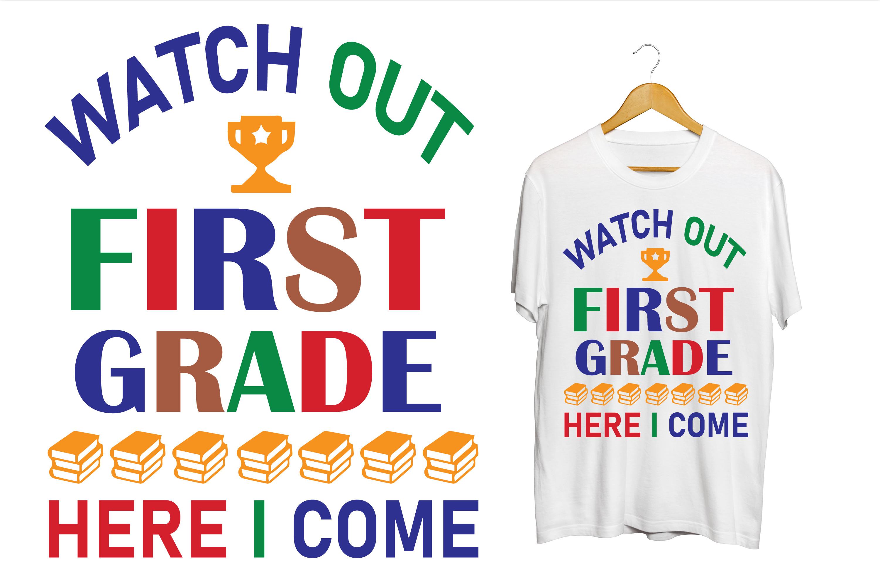 Watch out First Grade Here I Come