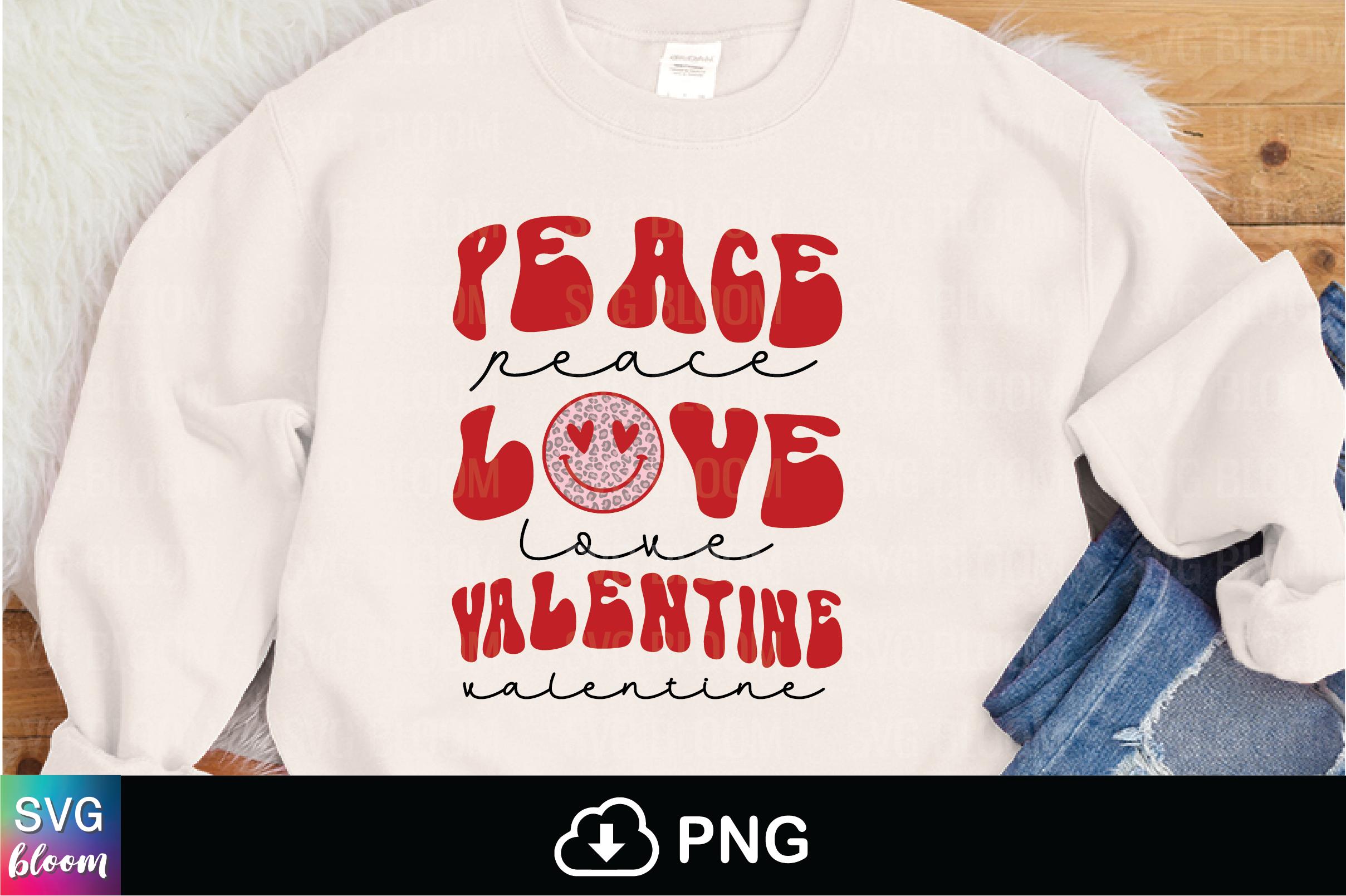 Peace Love Valentine