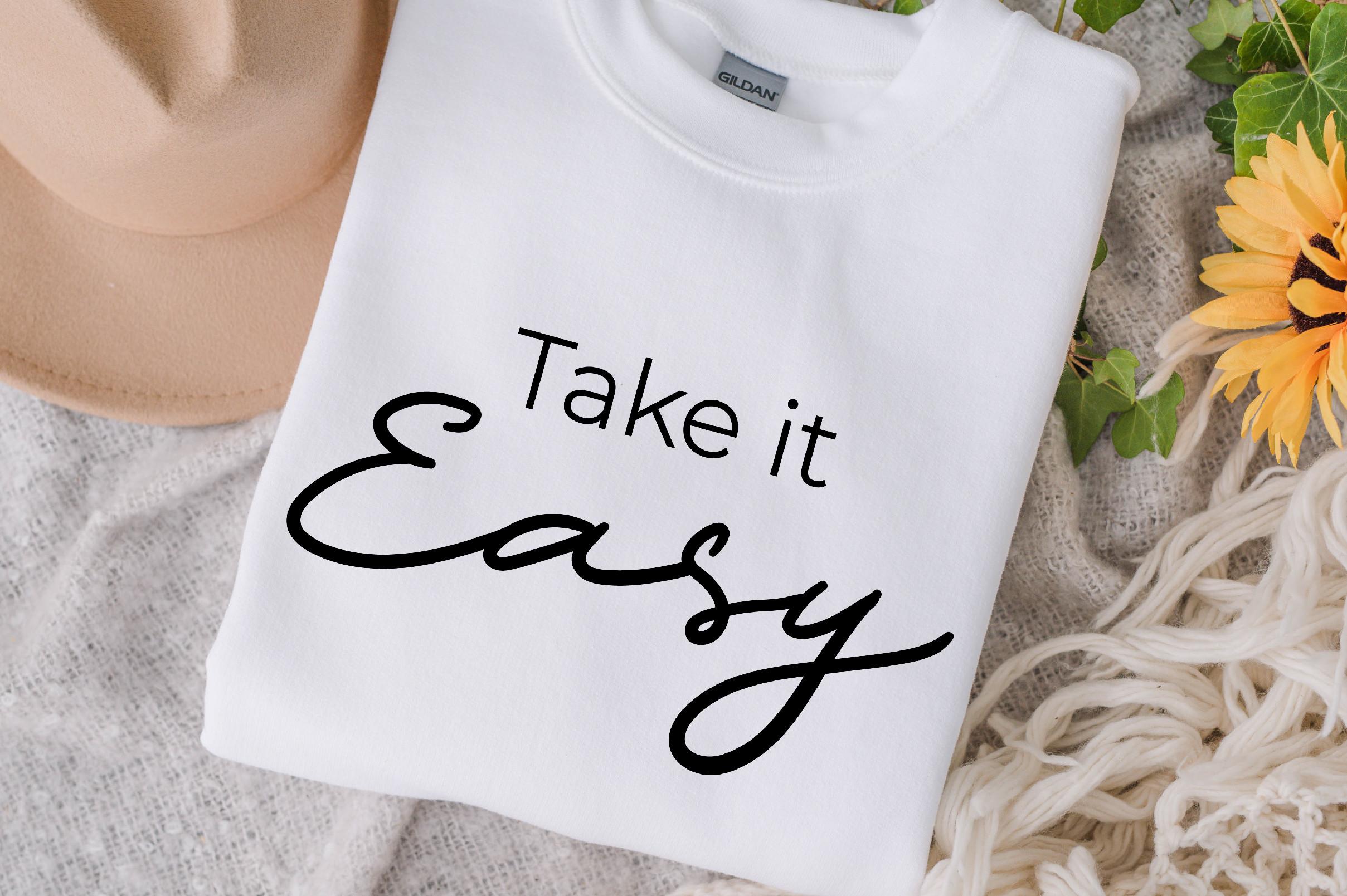 Take It Easy Svg, Mental Health Svg