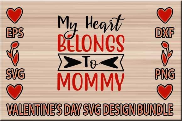 My Heart Belongs to Mommy