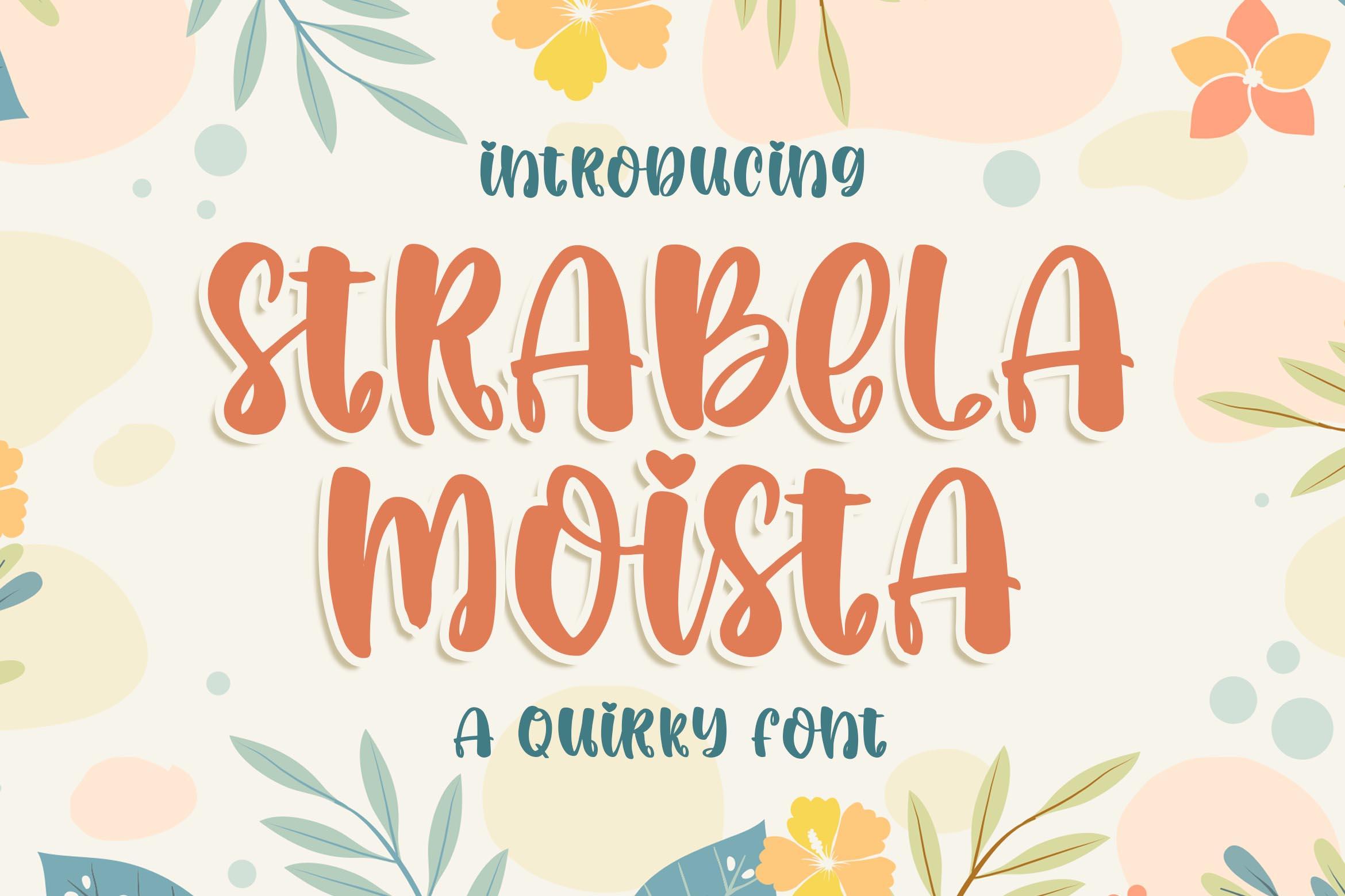Strabela Moista Font