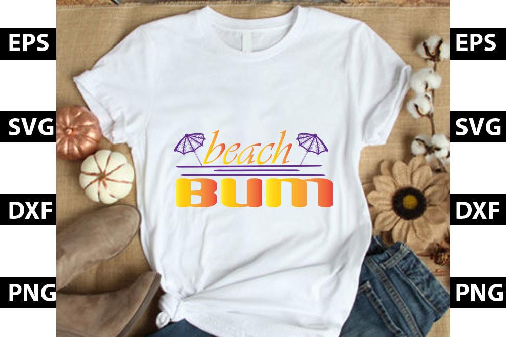 Beach SVG Design, Beach Bum