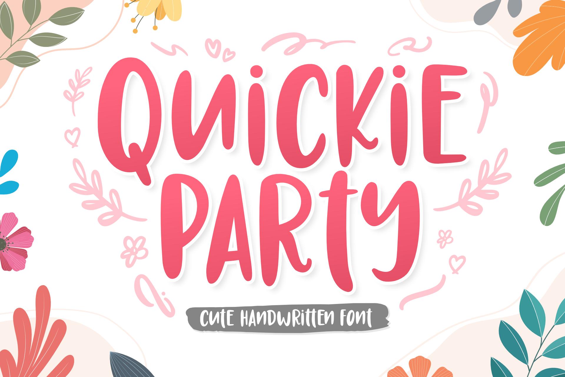 Quickie Party Font