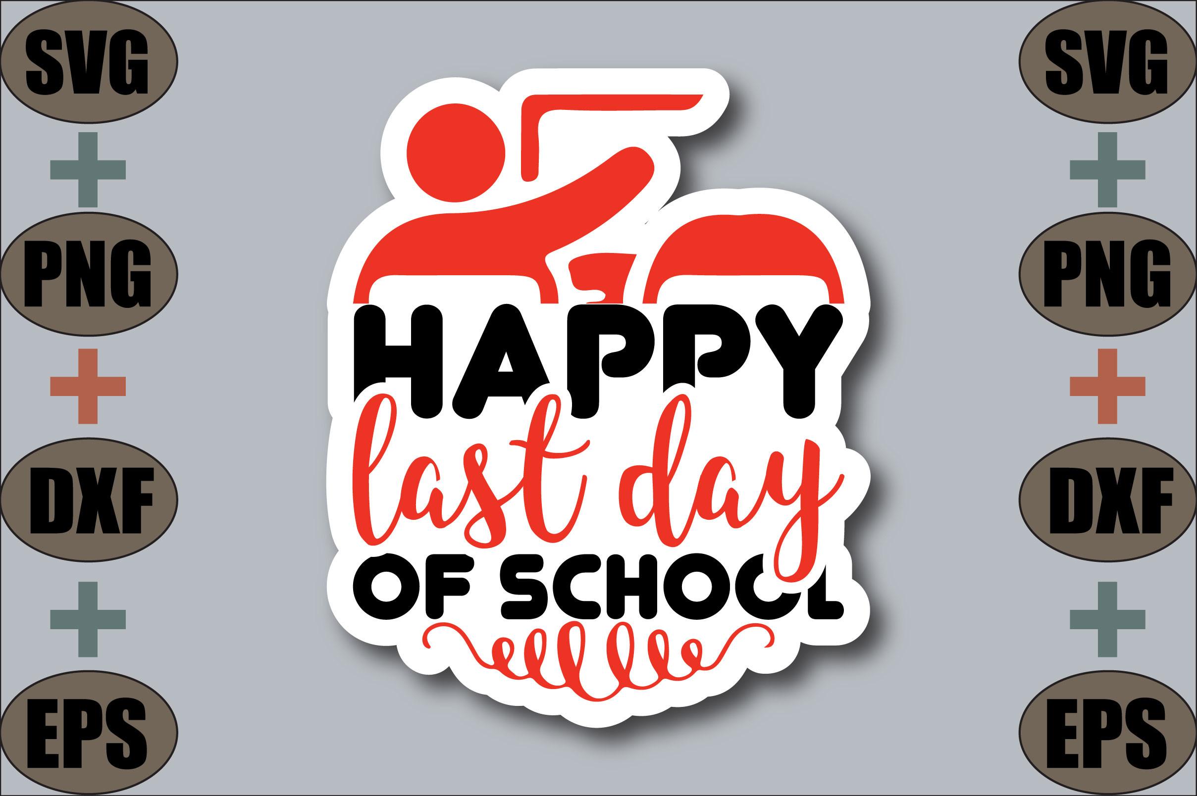 Happy Last Day of School